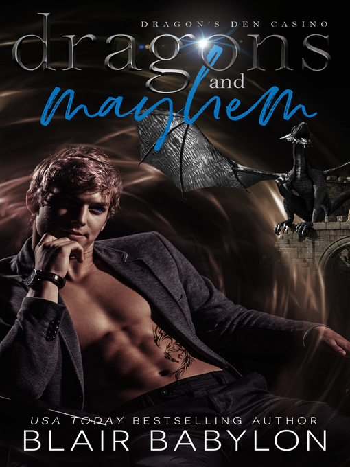 Title details for Dragons and Mayhem by Blair Babylon - Available